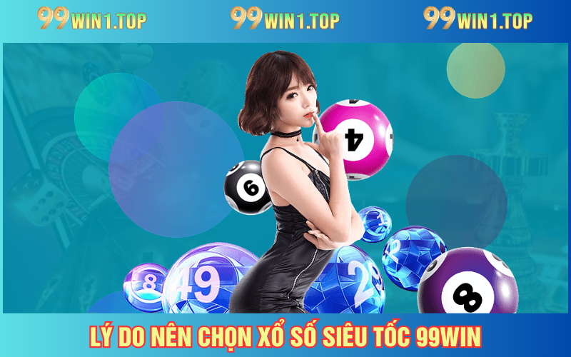 Lý do nên chọn 99WIN để thử vận may