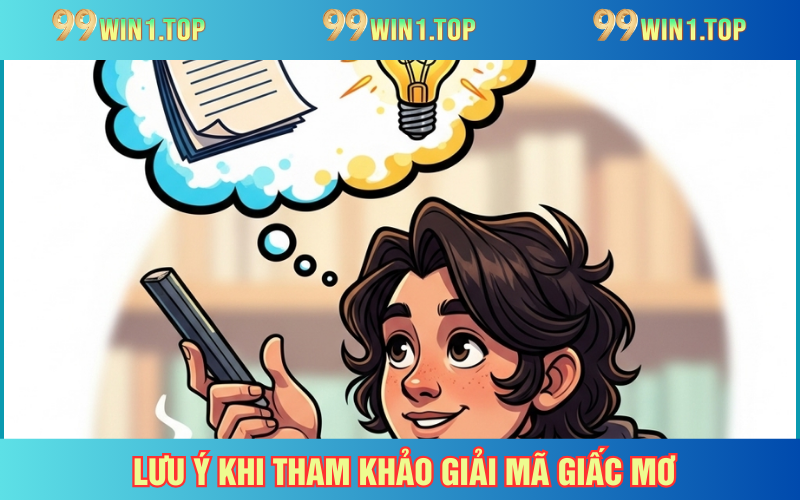 Lưu ý cần thiết khi tham khảo chuyên mục