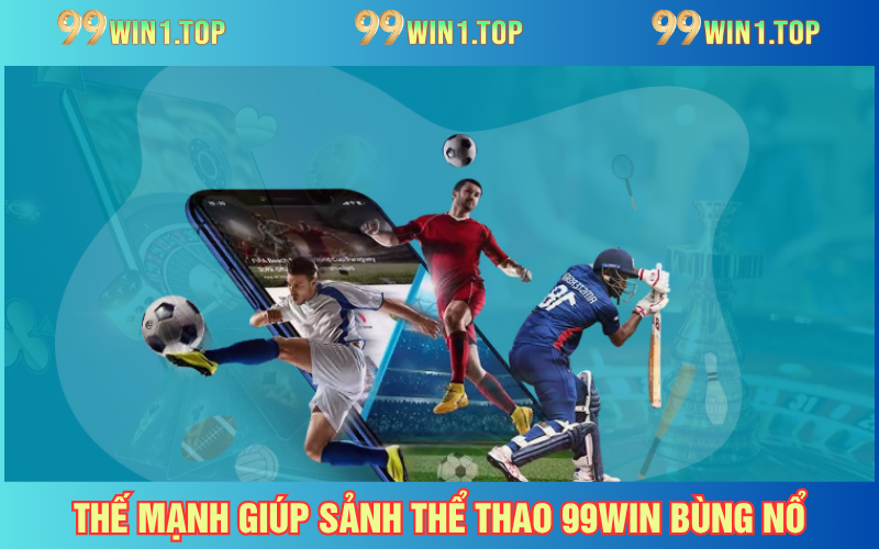 Ưu điểm dễ dàng nhận thấy của sảnh sports