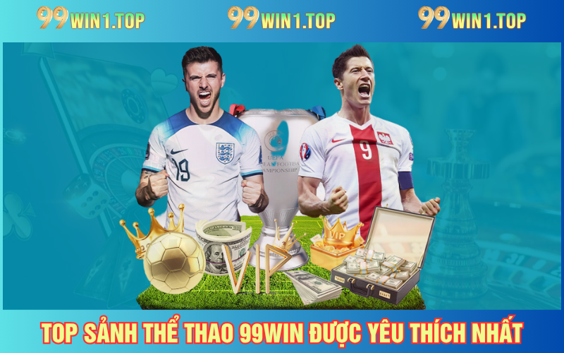 4 sảnh sports hút khách bậc nhất