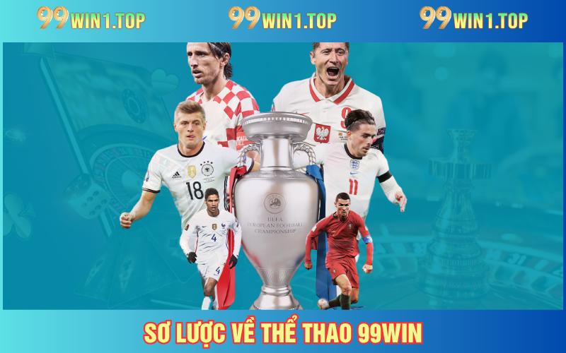 Tổng quan về thể thao 99WIN